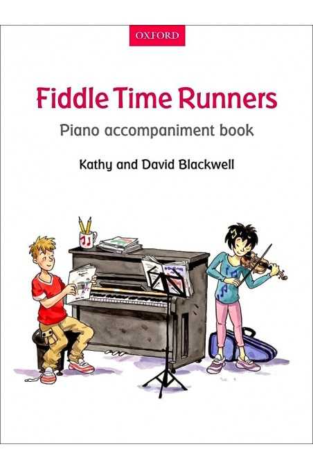 Fiddle Time Runners Piano Accompaniment by Blackwell