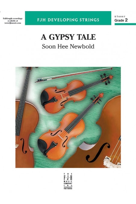 Gypsy Tale for String Orchestra By Soon Hee Newbold