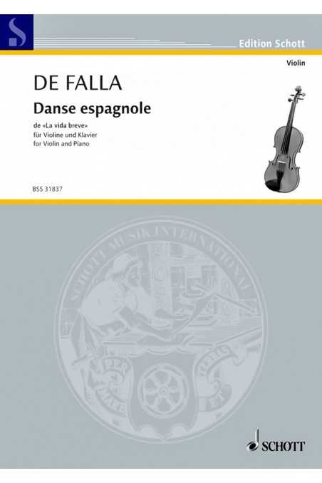 Danse Espagnole for Violin and Piano by De Falla (Schott)