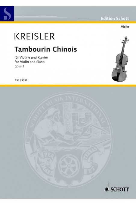 Kreisler, Tambourin Chinois for Violin and Piano (Schott)