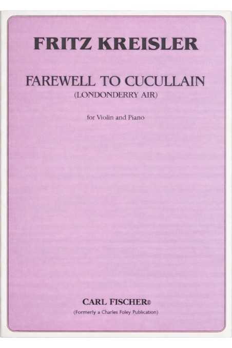 Kreisler, Farewell To Cucullain For Violin (Londonderry Air)