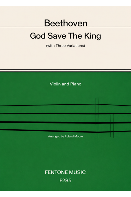 Beethoven God Save The King with 3 Variations for Violin and Piano