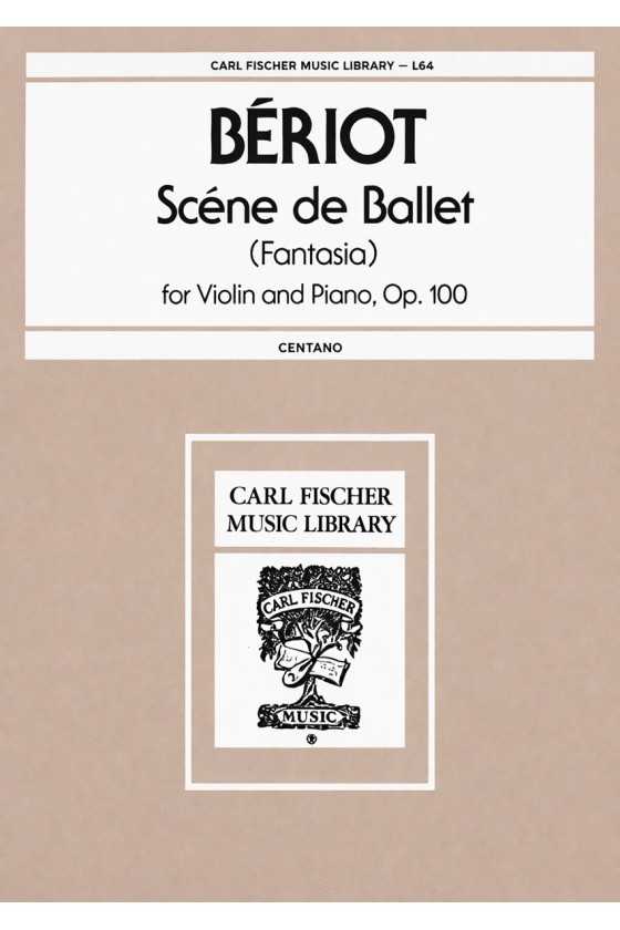 Beriot, Scene de Ballet Op...