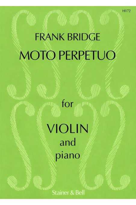Bridge, Moto Perpetuo For Violin & Piano (Stainer & Bell)