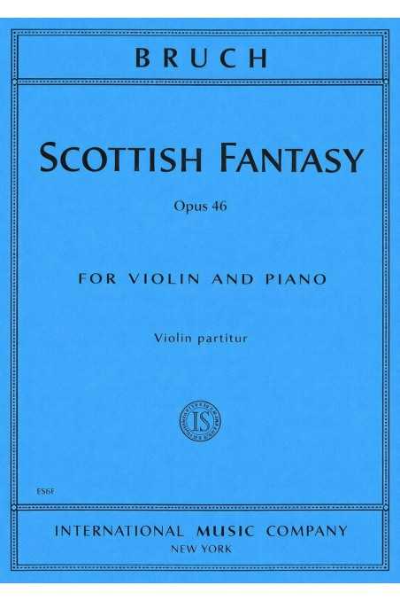 Bruch, Scottish Fantasy Op.146 for Violin (ed. Gallamian) -IMC