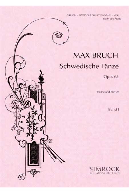 Bruch Swedish Dances Op. 63 for Violin and Piano (Simrock)