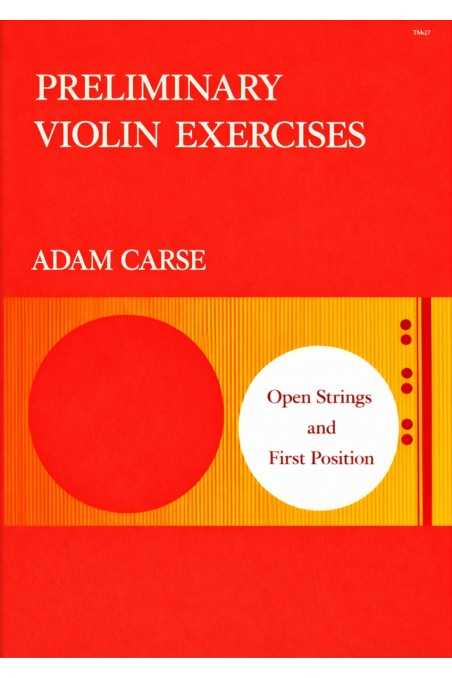 Carse, Preliminary Violin Exercises Open Strings & First Position