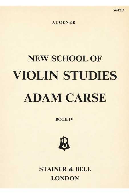 Carse New School Of Violin Studies Book IV (Stainer & Bell)