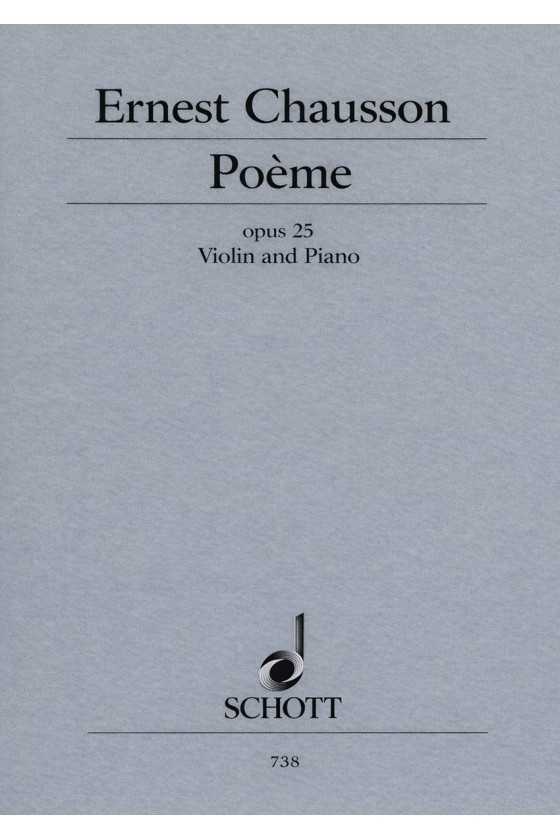 Chausson, Poeme Op. 25 For...