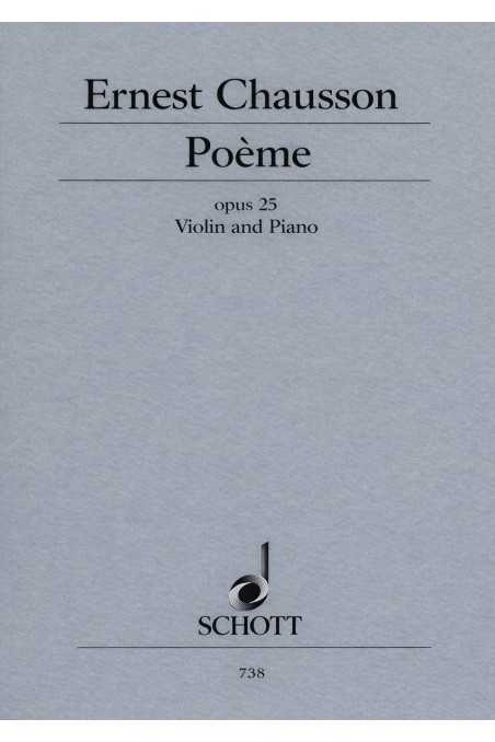 Chausson, Poeme Op. 25 For Violin (Schott)