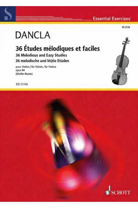 Dancla, 36 Melodious and Easy Studies Op84 for Violin (Schott)