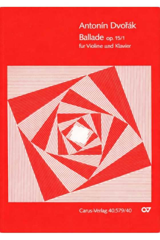 Dvorak, Ballade Op. 15 for...