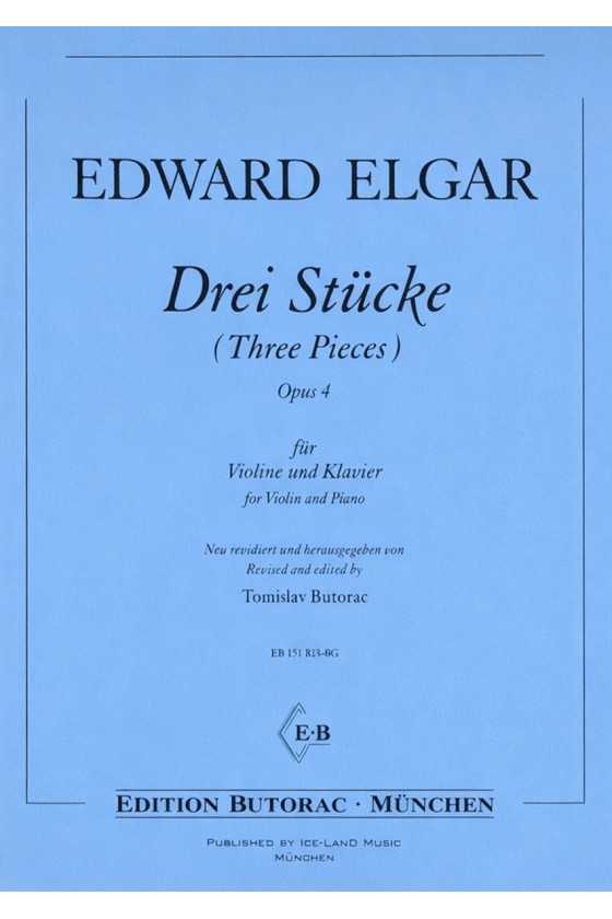 Elgar, Three Pieces Opus 4...