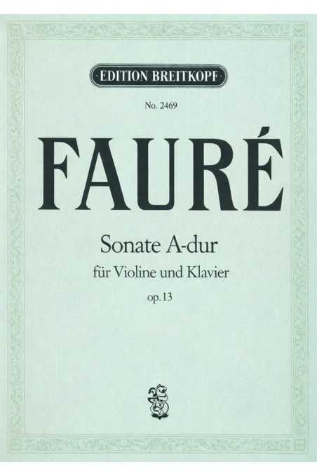 Faure, Sonata In A For Violin And Piano (Breitkopf & Härtel)