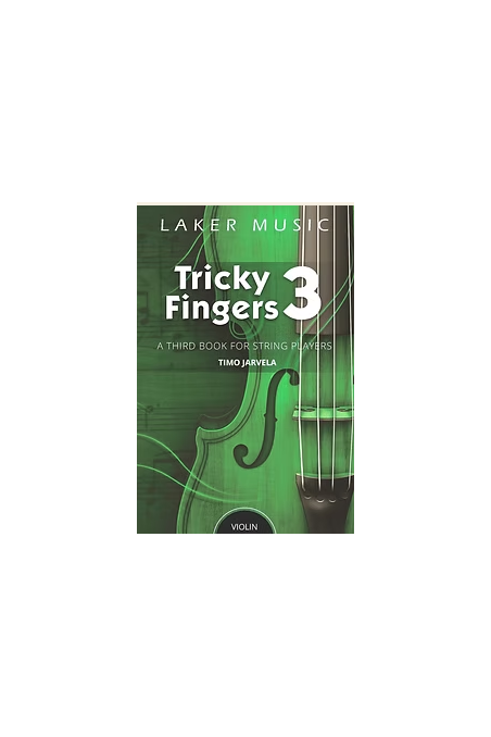 Tricky Fingers 3 Teacher Reference Manual by Timo Jarvela