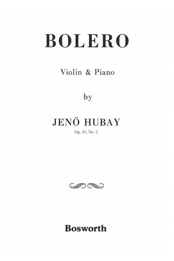 Hubay, Bolero For Violin...