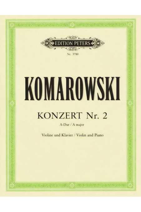 Komarowski, Violin Concerto No. 2 in A Major (Peters)