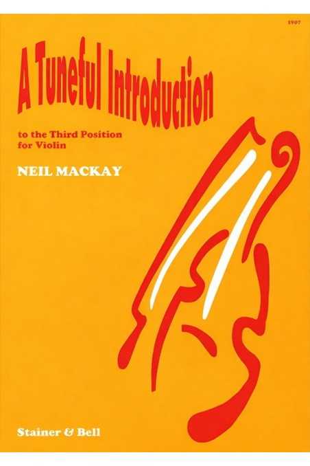 A Tuneful Introduction To The Third Position For Violin By Mackay (Stainer & Bell)