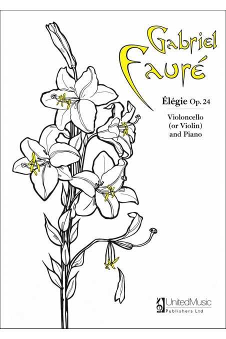 Faure, G. Elegie Op.24 for Cello (or Violin) and Piano
