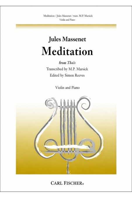 Massenet Meditation From Thais For Violin (Fischer)