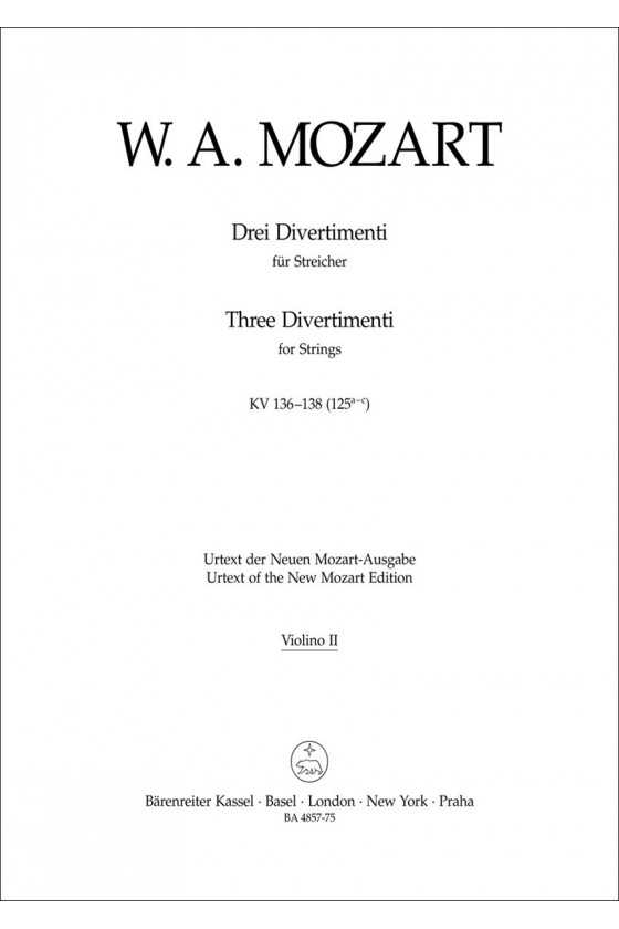 Mozart, Three Divertimenti...