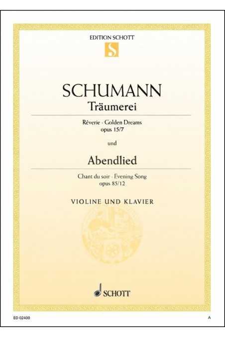 Traumerei & Abendlied for Violin and Piano by Schumann (Schott)
