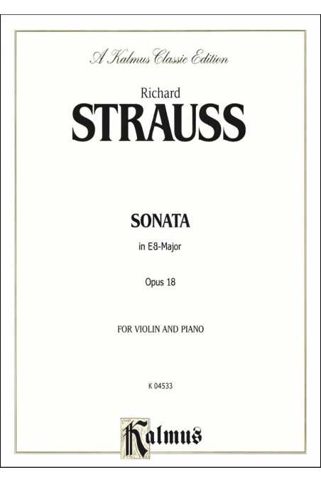 Strauss Sonata In E Flat Major Op 18 For Violin (Kalmus)