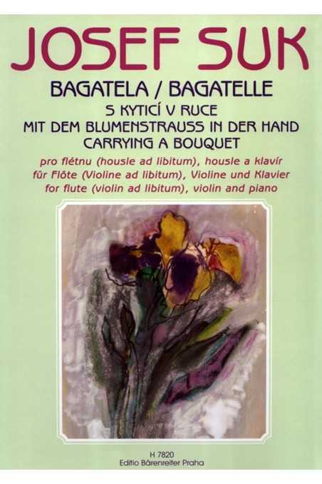 Suk Bagatelle 'Carrying A Bouquet' For Violin