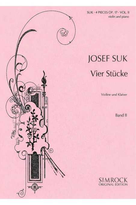 Suk, 4 Stucke For Violin And Piano Op. 17 Vol. 2, Nos. 3 & 4 (Simrock)
