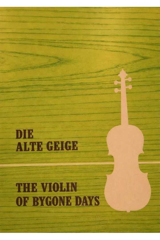 Die Alte Geige, The Violin...