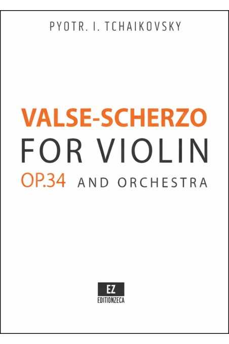 Tchaikovsky Valse-Scherzo Op. 34 For Violin (EMB)