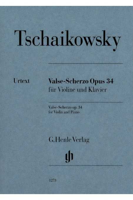 Tchaikovsky, Valse-Scherzo Op. 34 for Violin (Henle)