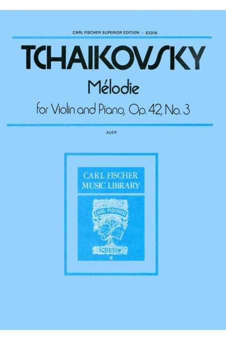 Tchaikovsky, Melodie for Violin and Piano Op. 42 No. 3 (Fischer)