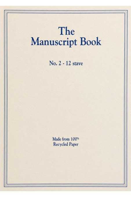 The Manuscript Book No 2 - 12 Stave