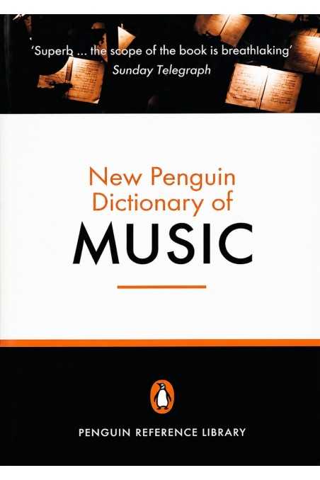 New Penguin Dictionary of Music (Paul Griffiths)