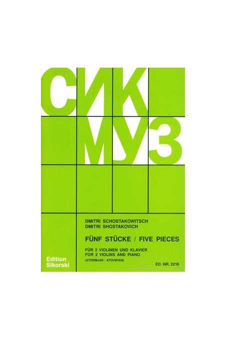 Shostakovich - Five Pieces for 2 Violins and Piano (Sikorski)