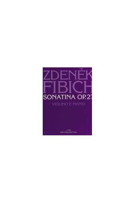 Fibich, Sonatina Op.27 Violin and Piano (Barenreiter)