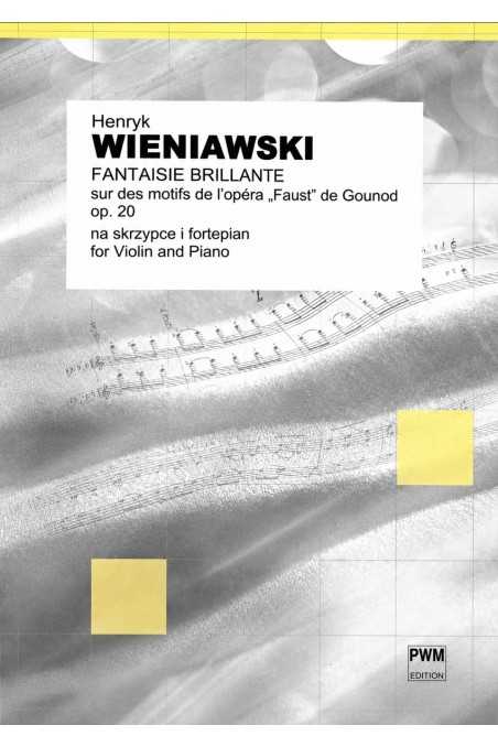 Wieniawksi, Fantaisie Brillante for Violin (with Piano Accompaniment) (PWM)