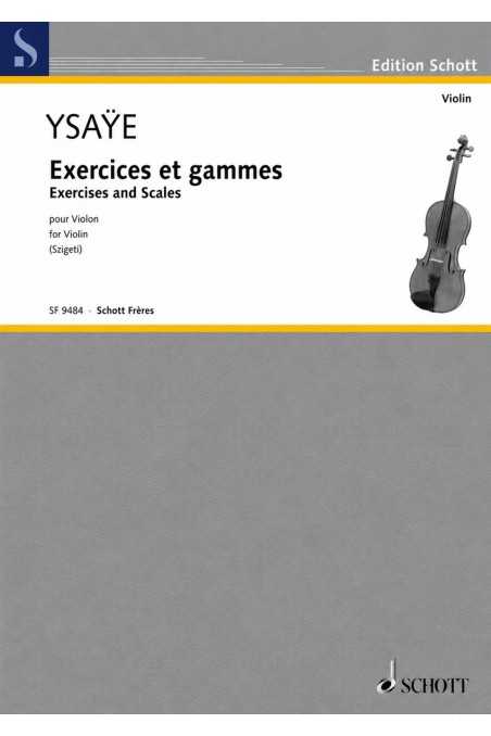 Exercises And Scales For Violin Ysaye (Schott Freres)