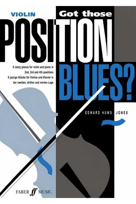 Huws Jones, Got Those Position Blues for Violin
