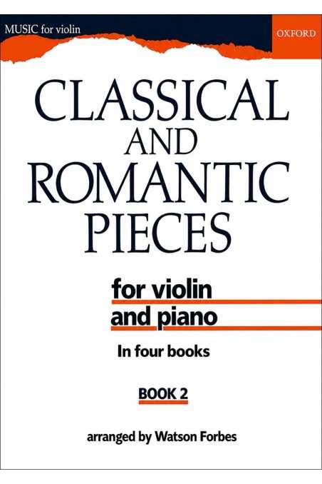 Classical and Romantic Pieces for Violin Book 2 (Forbes)