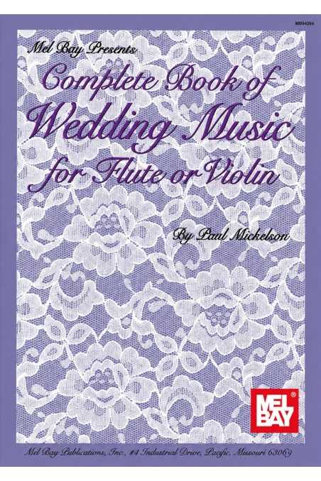 Complete Book of Wedding Music for Violin (Mel Bay)