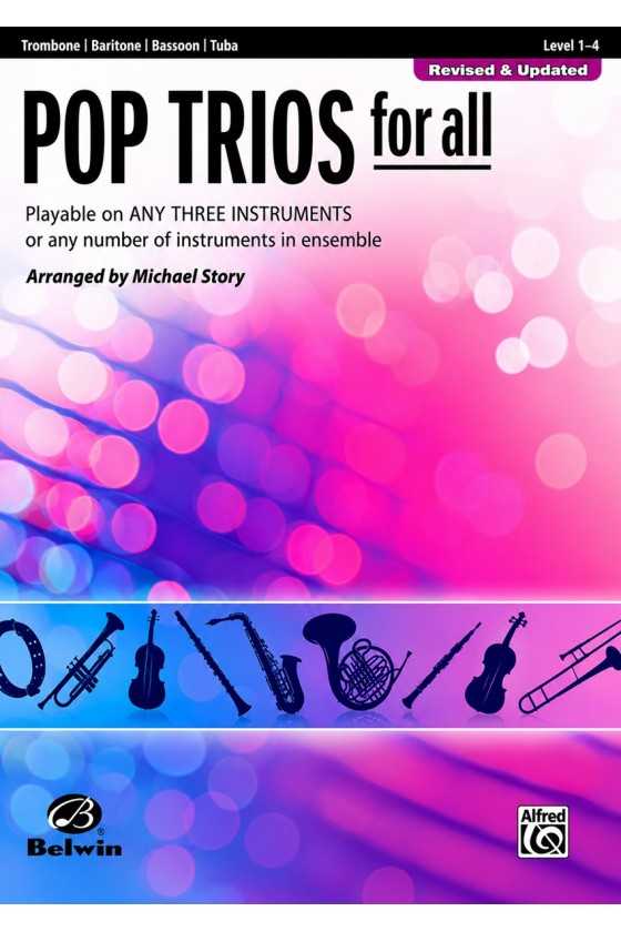 Story, Pop Trios for All
