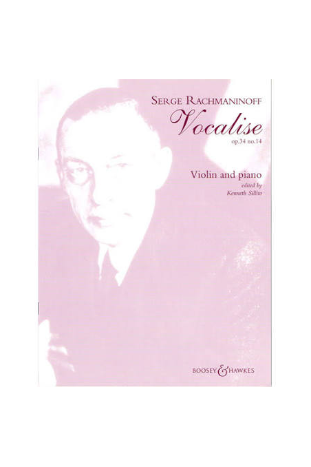 Rachmaninoff, Vocalise Op 34, No14 For Violin (Boosey& Hawkes)