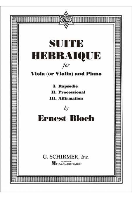 Bloch, Suite Herbraique For Viola And Piano (Schirmer)