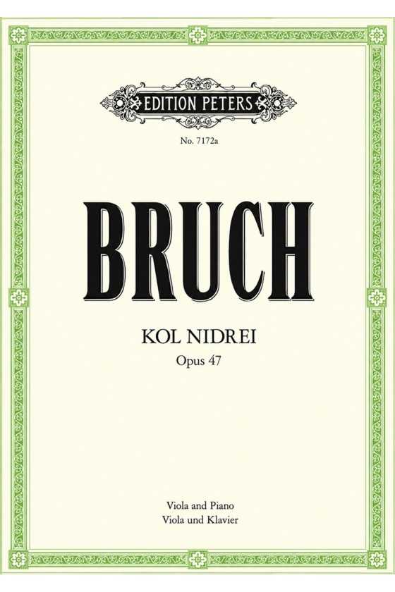 Bruch, Op.47 Kol Nidrei For...