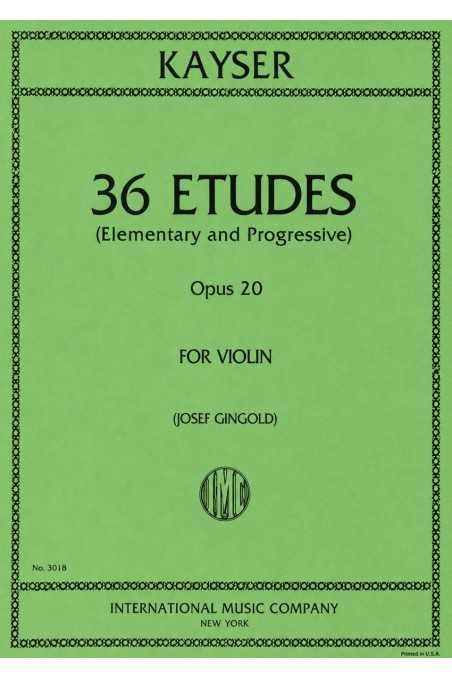 Kayser 36 Etudes Op. 20 For Violin (IMC)
