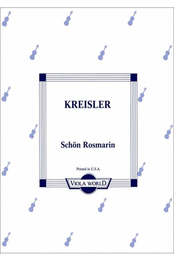 Kreisler, Schon Rosmarin...