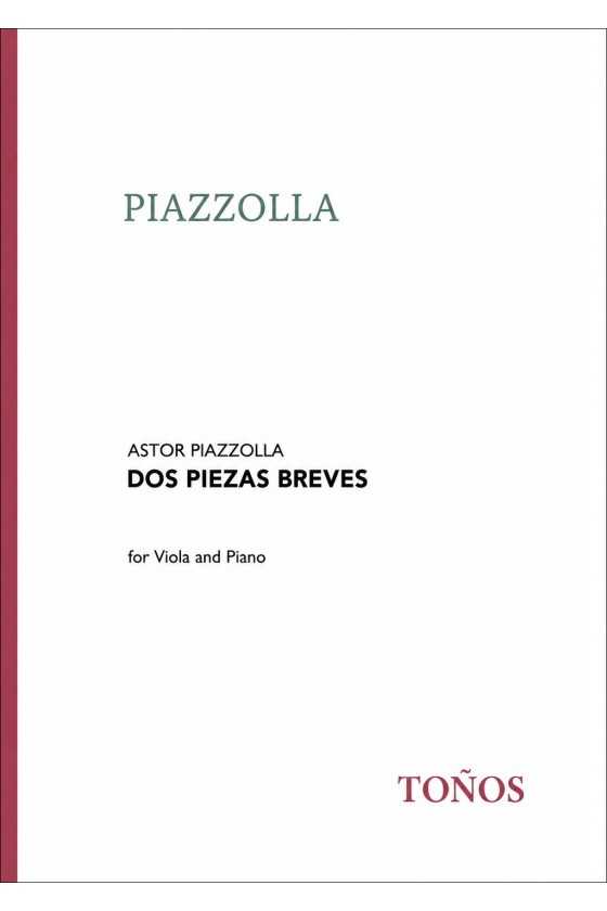 Piazzolla, Two Short Pieces...