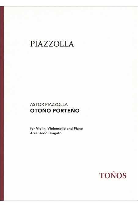 Piazzolla, Otono Porteno (Autumn) For Violin, Cello And Piano (Tonos)